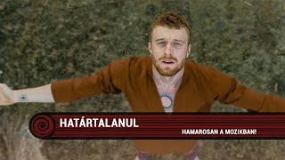 Határtalanul előzetes magyar szinkronnal