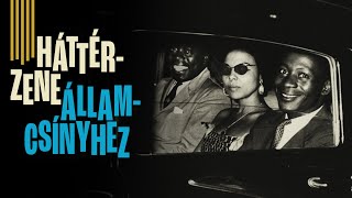 Soundtrack to a Coup d'État
