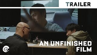 An Unfinished Film előzetes