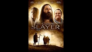 The Christ Slayer előzetes