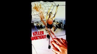 Killer Workout előzetes