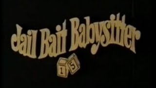 Jailbait Babysitter előzetes
