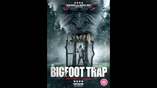 The Bigfoot Trap előzetes