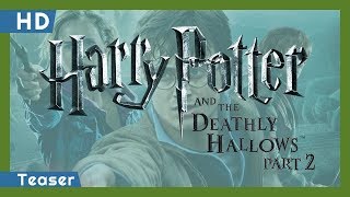 Harry Potter és a Halál ereklyéi 2. rész előzetes