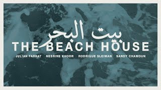 The Beach House előzetes
