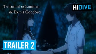 The Tunnel to Summer, the Exit of Goodbyes előzetes