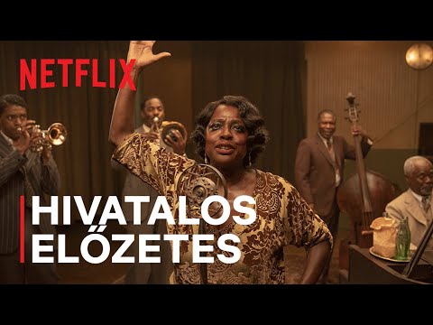 Ma Rainey: A blues nagyasszonya előzetes magyar szinkronnal