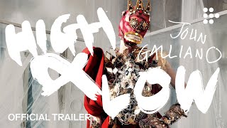 High & Low – John Galliano előzetes