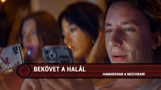 Bekövet a halál előzetes magyar szinkronnal