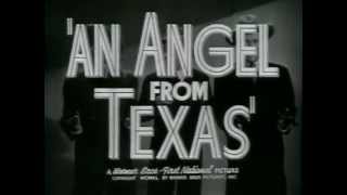 An Angel from Texas előzetes