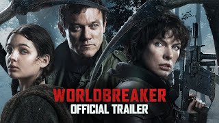 Worldbreaker előzetes
