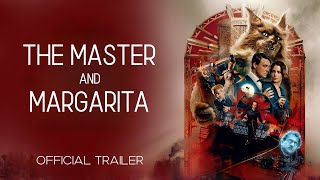 A Mester és Margarita előzetes