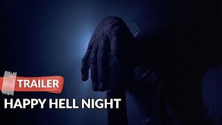 Happy Hell Night előzetes