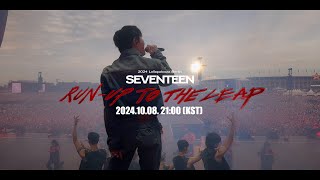 SEVENTEEN : Run-Up to the Leap előzetes