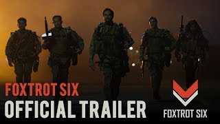 Foxtrot Six előzetes