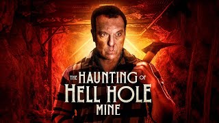 The Haunting of Hell Hole Mine előzetes