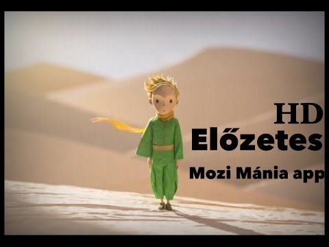 A kis herceg előzetes magyar szinkronnal