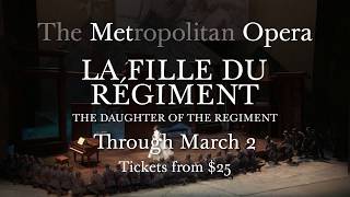 The Metropolitan Opera:  La Fille du Régiment előzetes