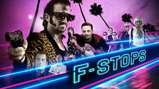 F-Stops előzetes