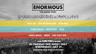 Enormous: The Gorge Story előzetes