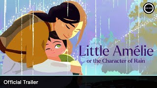 Little Amélie or the Character of Rain előzetes