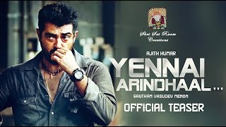 Yennai Arindhaal előzetes