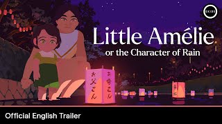Little Amélie or the Character of Rain előzetes