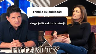 Frizbi special: Judit Varga exclusive interview
