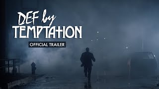 Def by Temptation előzetes