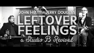 Leftover Feelings: A Studio B Revival előzetes