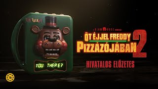 Five Nights at Freddy's 2 előzetes magyar szinkronnal