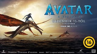 Avatar: A Víz útja előzetes magyar szinkronnal