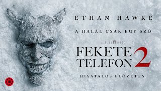 Black Phone 2 előzetes magyar szinkronnal