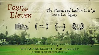 Four on Eleven : The Fading Glory Of Parsi Cricket előzetes