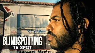 Blindspotting előzetes