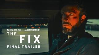 The Fix előzetes