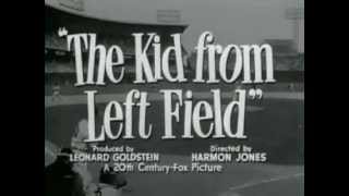 The Kid from Left Field előzetes