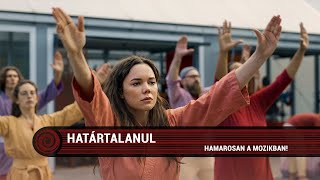 Határtalanul előzetes magyar szinkronnal