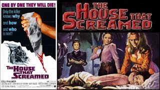 The House That Screamed előzetes
