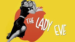 The Lady Eve előzetes