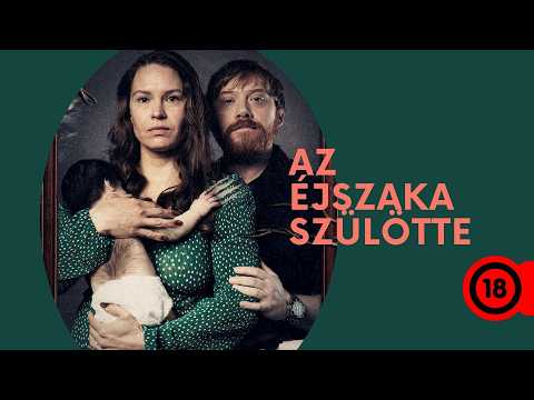 Az éjszaka szülötte előzetes magyar szinkronnal
