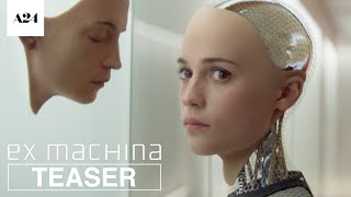 Ex Machina előzetes
