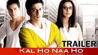 Kal Ho Naa Ho előzetes