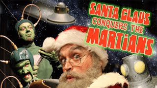 Santa Claus Conquers the Martians előzetes