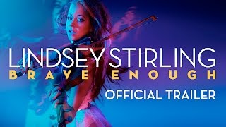 Lindsey Stirling: Brave Enough előzetes