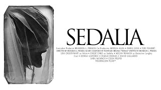 SEDALIA előzetes